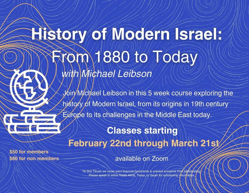 		                                		                                    <a href="https://www.shirtikvah.org/event/history-of-modern-israel-1880--today-zoom.html"
		                                    	target="">
		                                		                                <span class="slider_title">
		                                    History of Modern Israel: 1880 to Today		                                </span>
		                                		                                </a>
		                                		                                
		                                		                            	                            	
		                            <span class="slider_description">Zoom class - pre-registration required</span>
		                            		                            		                            <a href="https://www.shirtikvah.org/event/history-of-modern-israel-1880--today-zoom.html" class="slider_link"
		                            	target="">
		                            	Register Now!		                            </a>
		                            		                            